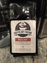 Load image into Gallery viewer, Hazelnut Flavored Coffee - Coffee My Friend 12oz Freshly Roasted Ground Coffee